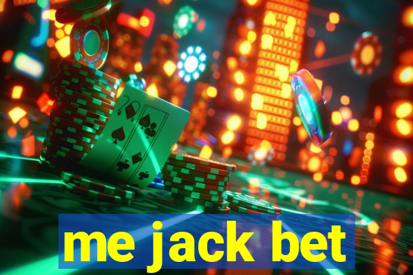 me jack bet