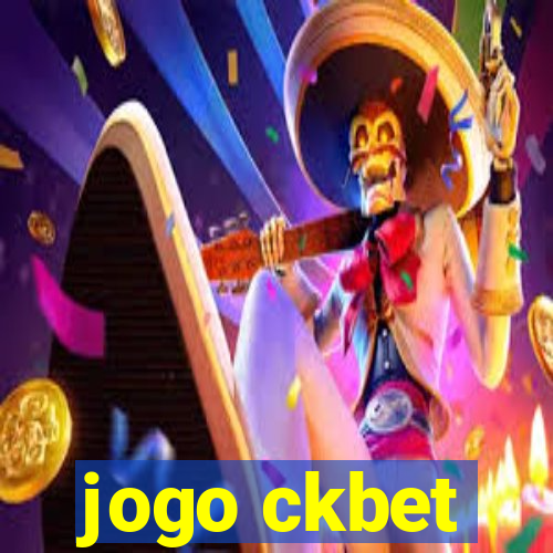 jogo ckbet