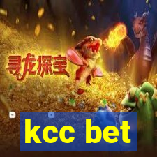 kcc bet