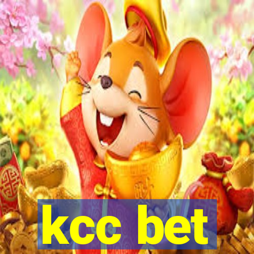 kcc bet