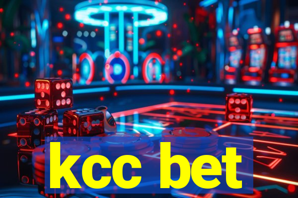 kcc bet