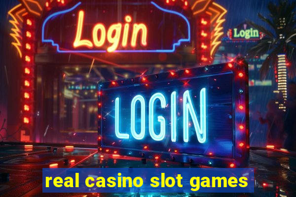 real casino slot games