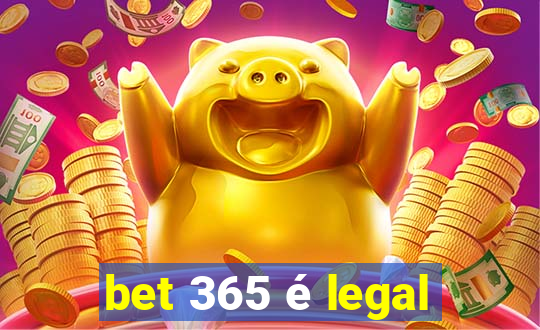 bet 365 é legal