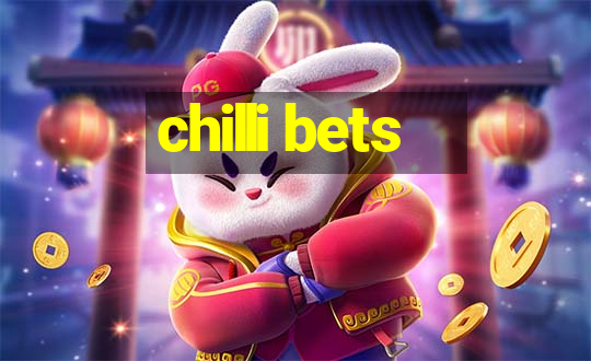 chilli bets