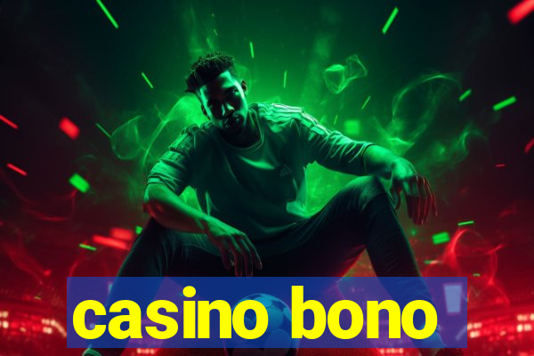 casino bono