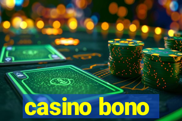 casino bono