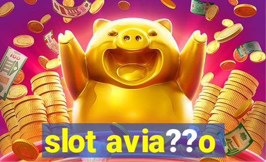 slot avia??o