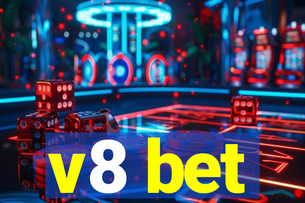 v8 bet