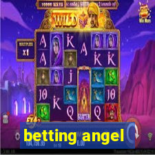 betting angel