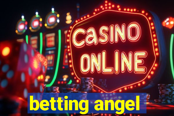 betting angel