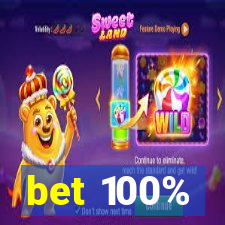 bet 100%