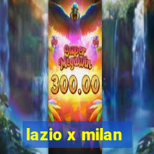 lazio x milan