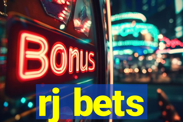 rj bets