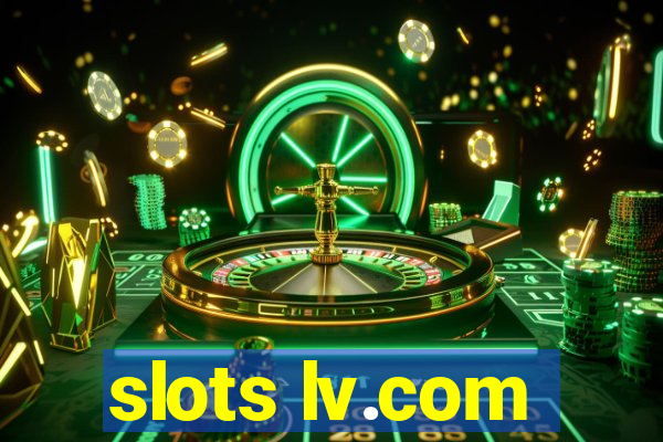 slots lv.com