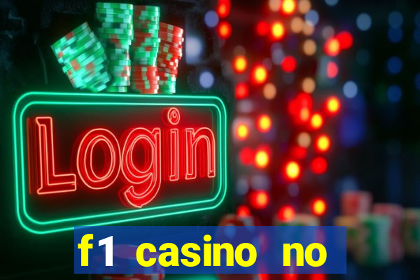 f1 casino no deposit bonus