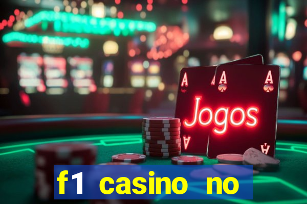 f1 casino no deposit bonus