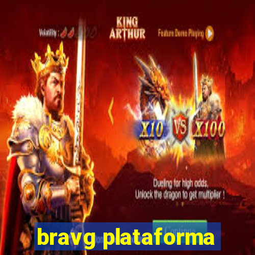 bravg plataforma