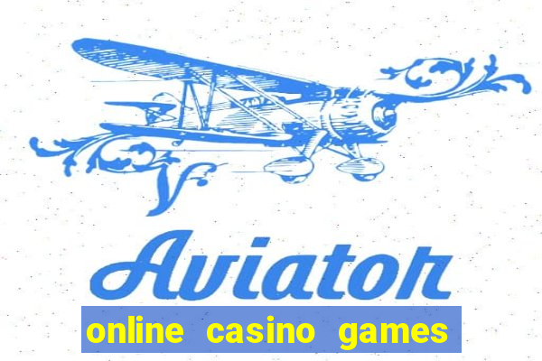 online casino games for real cash