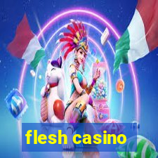 flesh casino