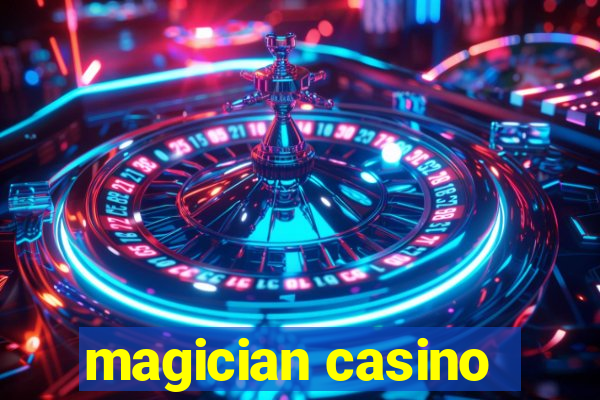 magician casino