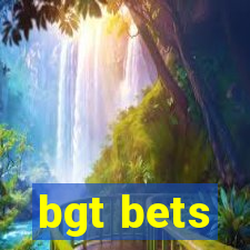 bgt bets