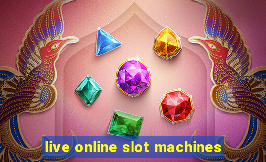 live online slot machines