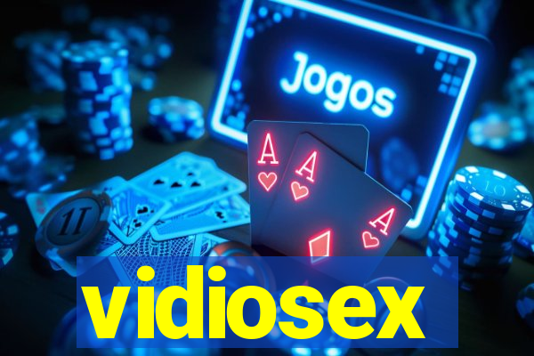 vidiosex