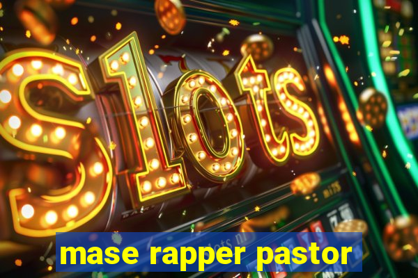 mase rapper pastor