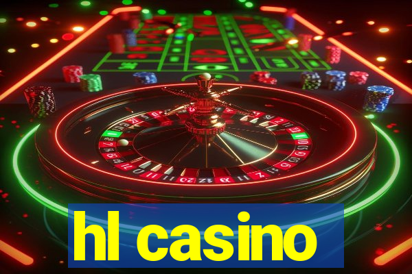 hl casino