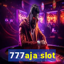 777aja slot