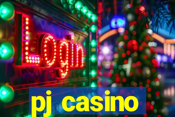 pj casino