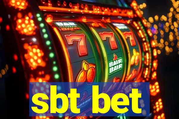 sbt bet