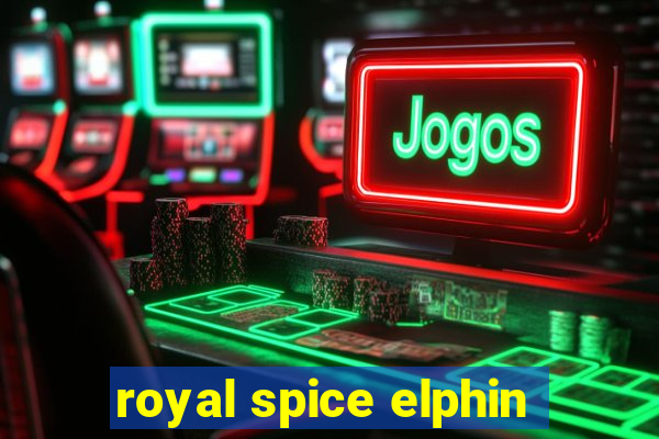 royal spice elphin