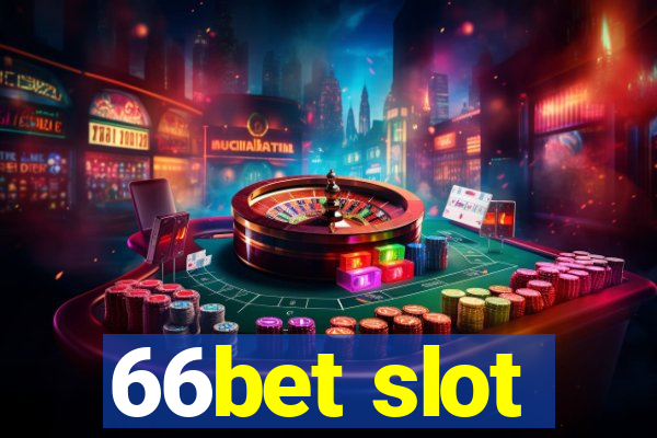 66bet slot