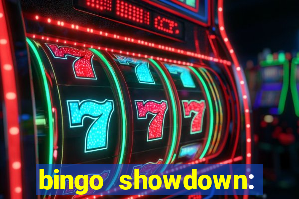 bingo showdown: jogo de bingo