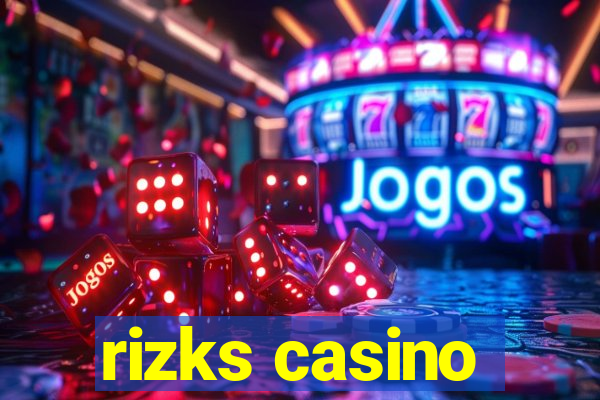 rizks casino