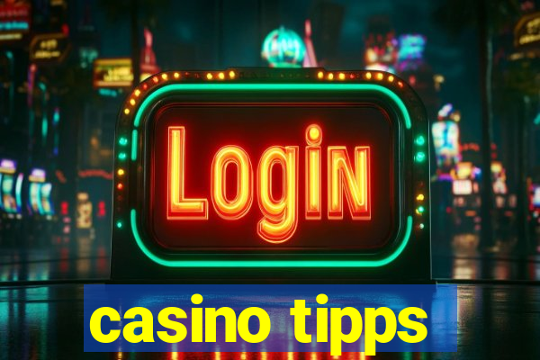 casino tipps