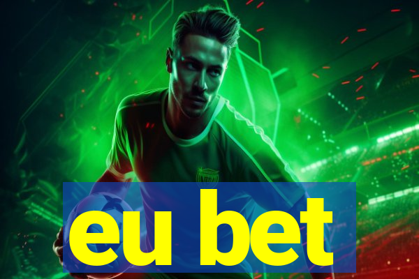 eu bet