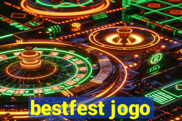 bestfest jogo