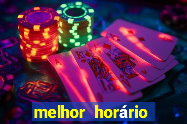 melhor horário para jogar fortune tiger a tarde