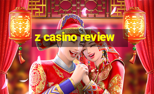 z casino review