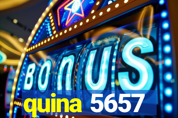 quina 5657