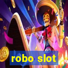 robo slot