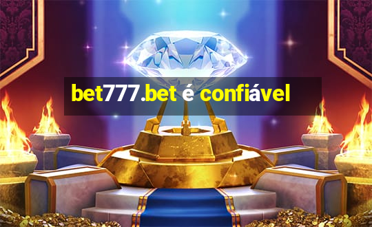 bet777.bet é confiável