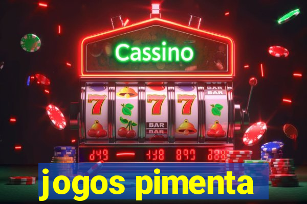 jogos pimenta