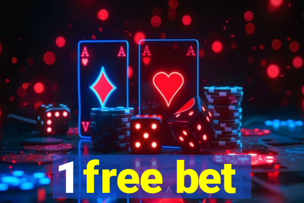 1 free bet