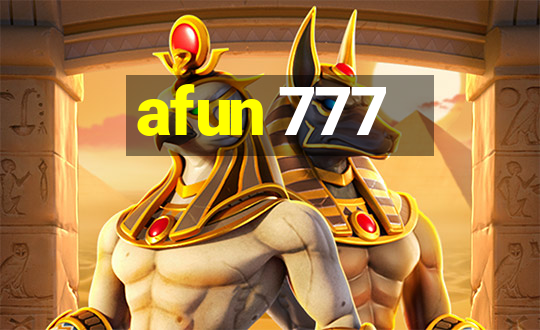 afun 777