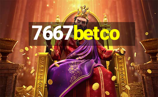 7667betco