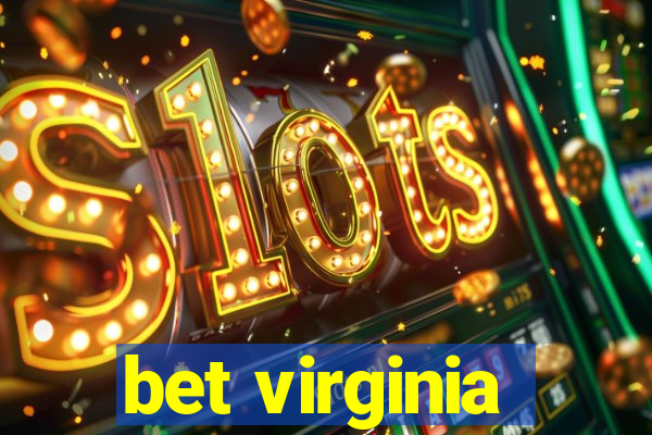 bet virginia