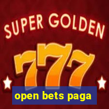 open bets paga